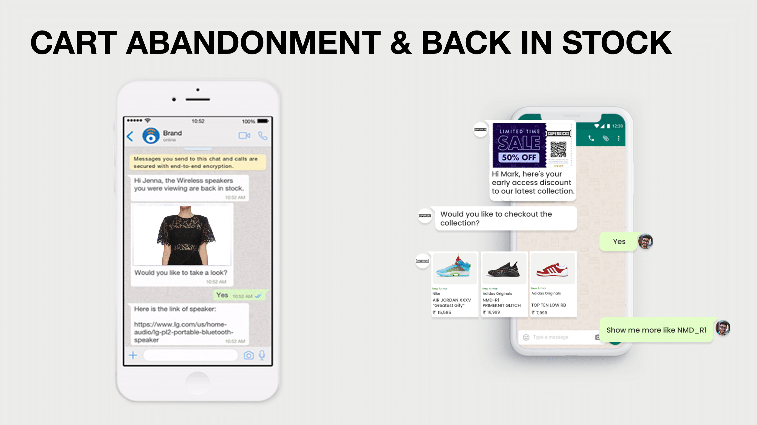 Cart abandonment and back in stock WhatsApp campaigns